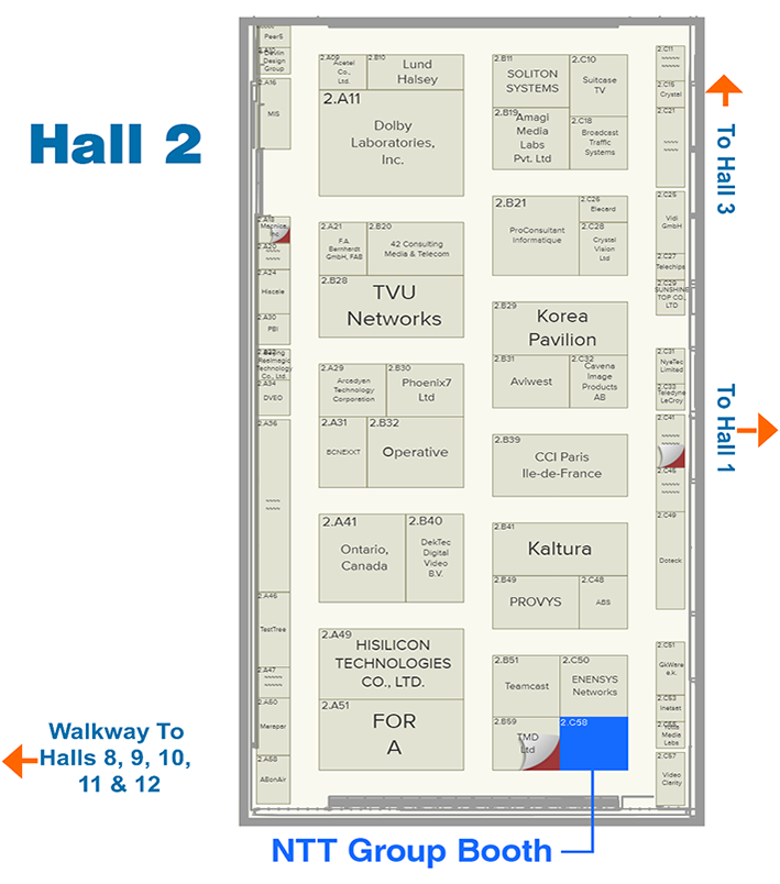 NTT Electronics Booth(NTT Group Booth) No. 2.C58 (Hall 2)